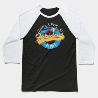 Travel explore fabulous Rhodes logo Baseball T-Shirt